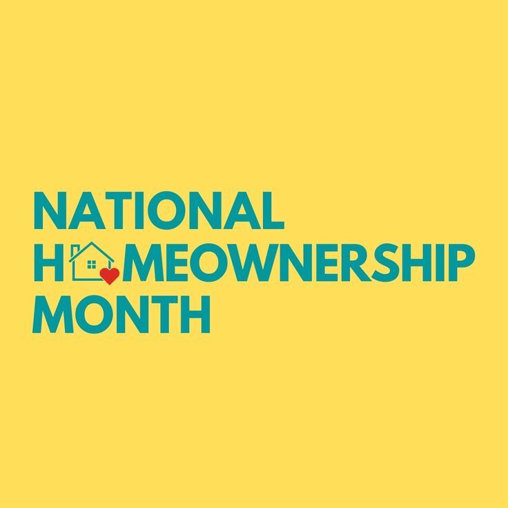 National Homeownership Month Graphic